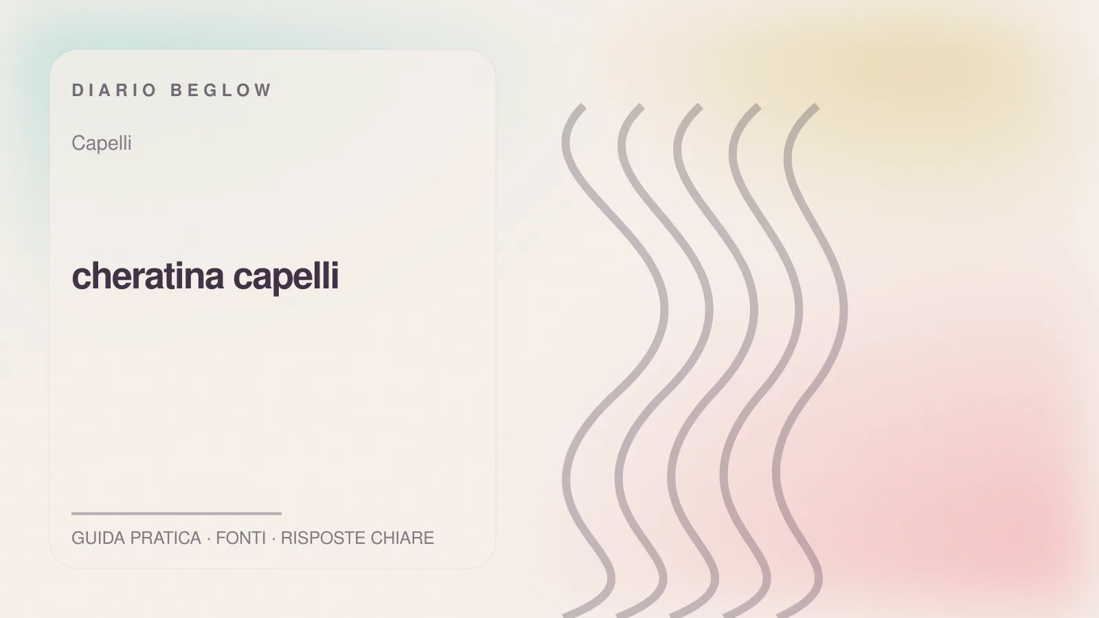 Illustrazione editoriale Beglow dedicata a cheratina capelli