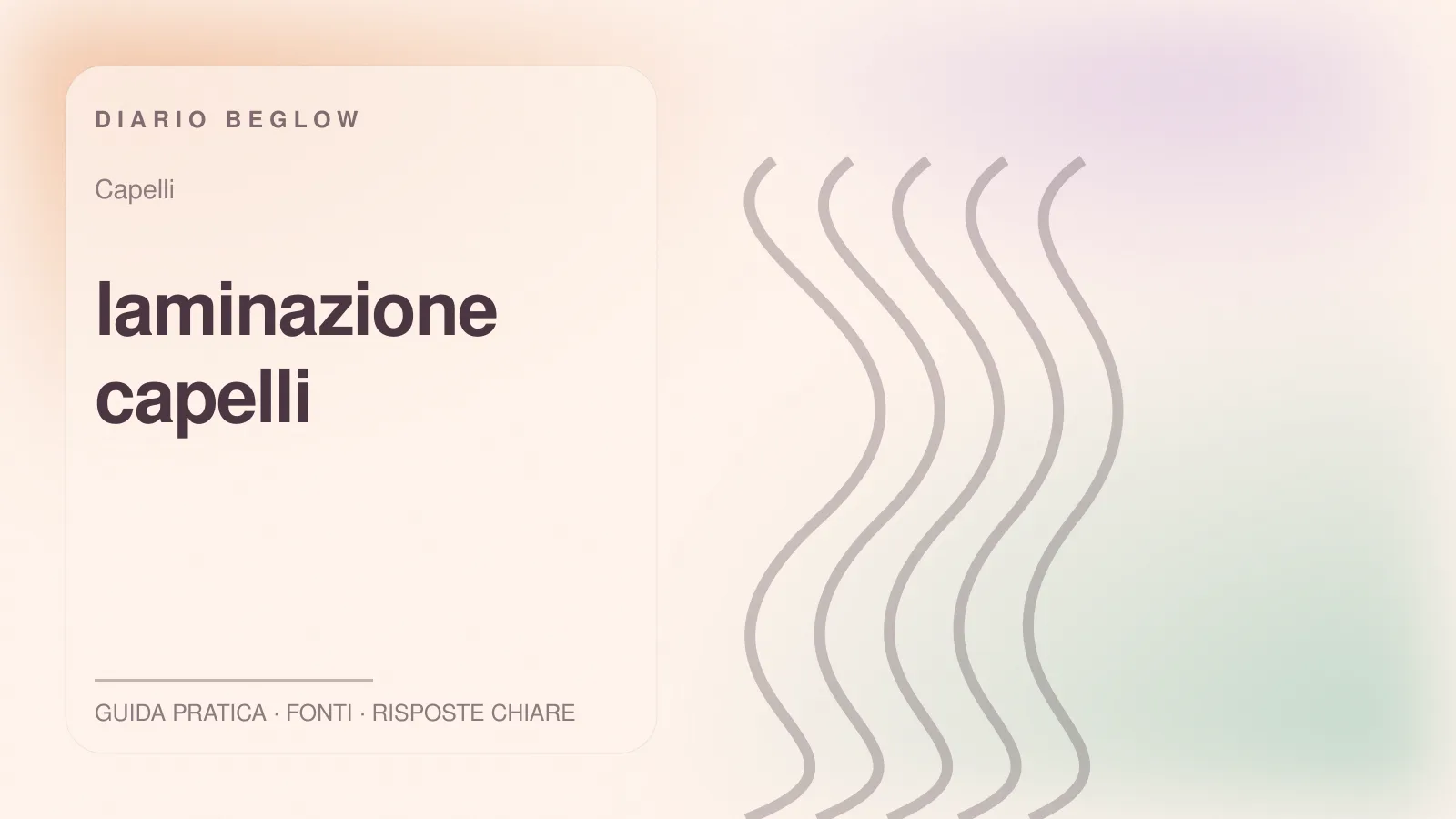 Illustrazione editoriale Beglow dedicata a laminazione capelli