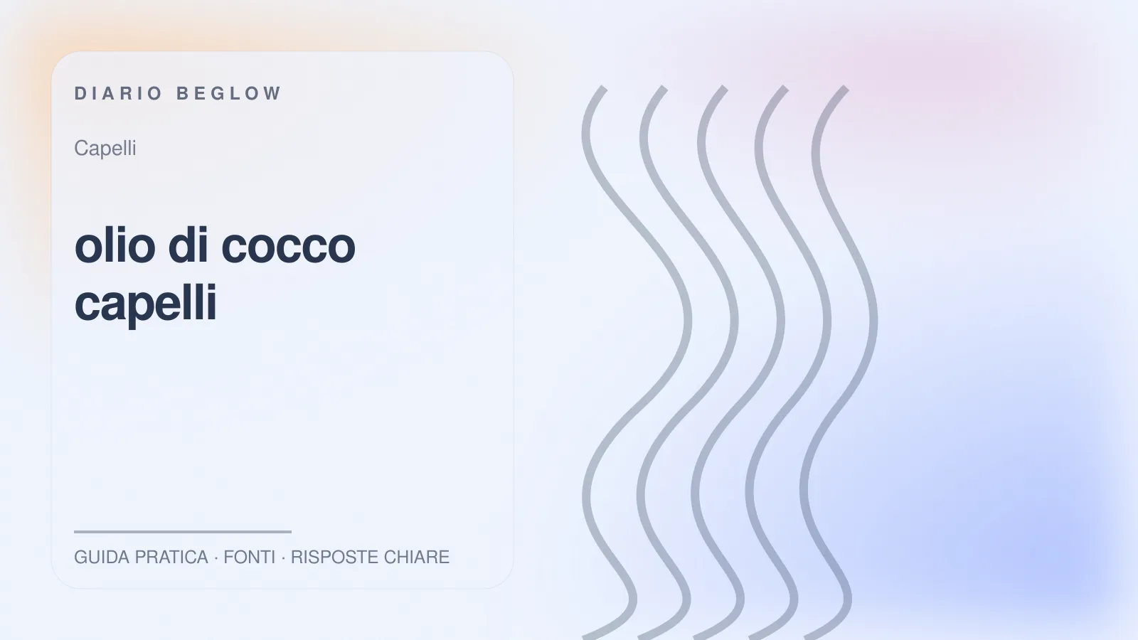 Illustrazione editoriale Beglow dedicata a olio di cocco capelli