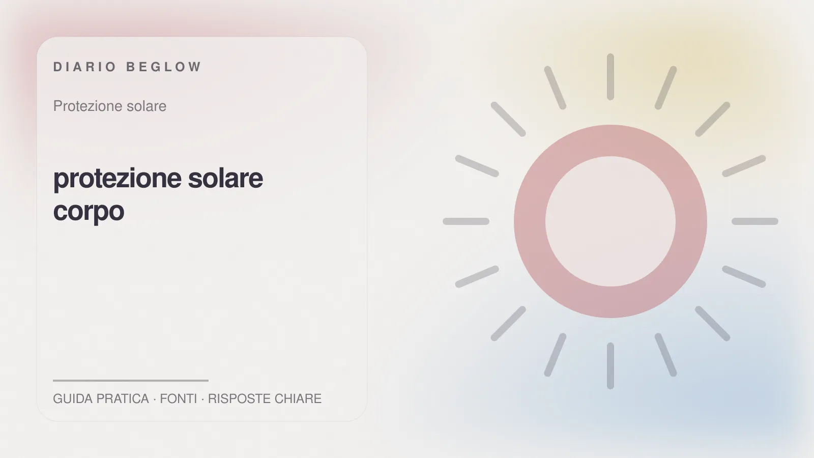 Illustrazione editoriale Beglow dedicata a protezione solare corpo