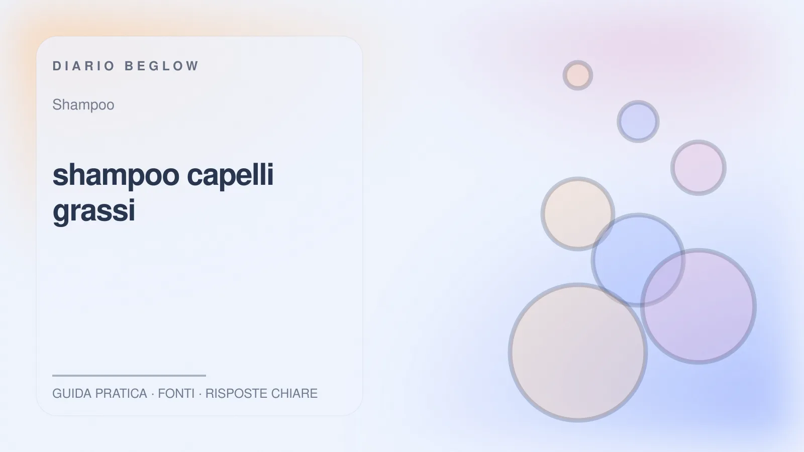 Illustrazione editoriale Beglow dedicata a shampoo capelli grassi