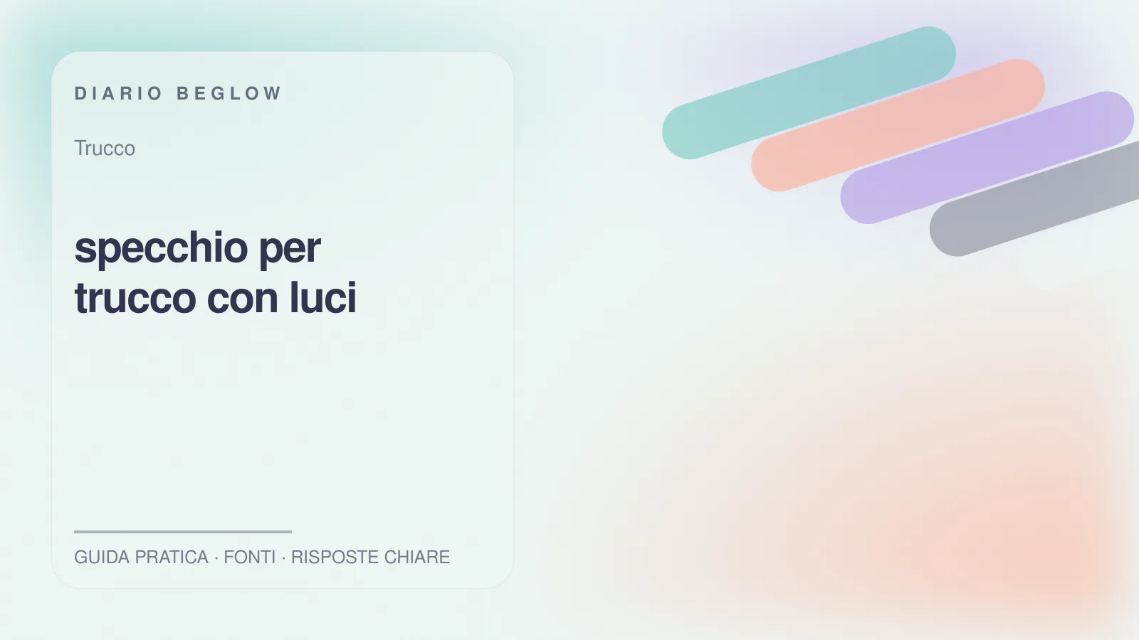 Illustrazione editoriale Beglow dedicata a specchio per trucco con luci