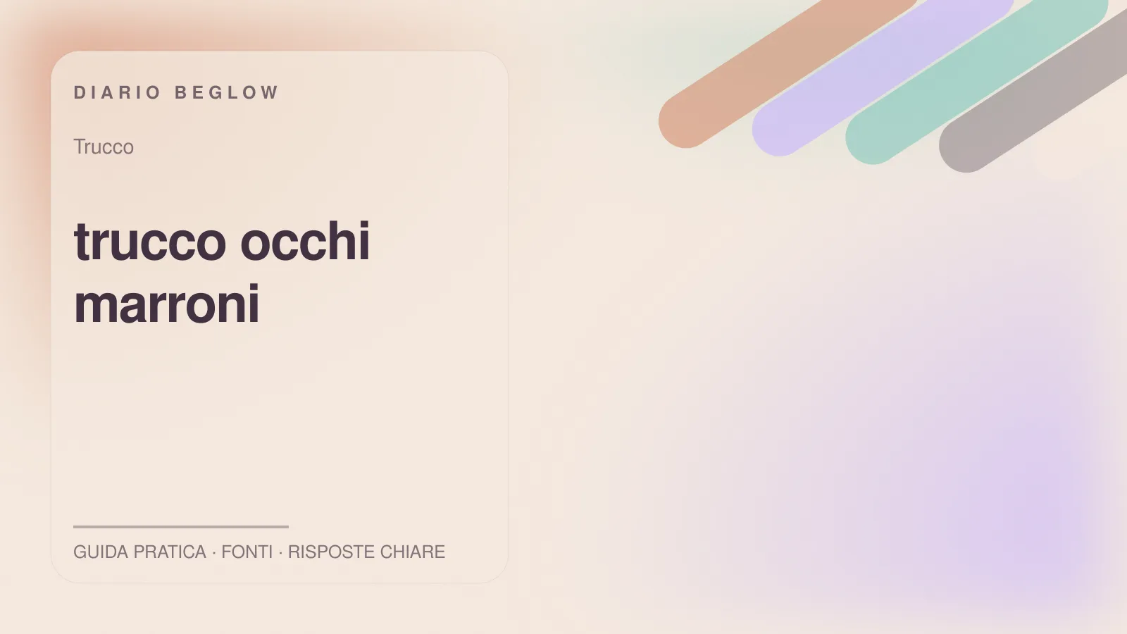 Illustrazione editoriale Beglow dedicata a trucco occhi marroni